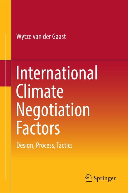 Book cover 'International Climate Negotiation Factors' by Wytze van der Gaast